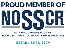 Proud Member Of NOSSCR | National Organization Of Social Security Claimants' Representatives | Established 1979